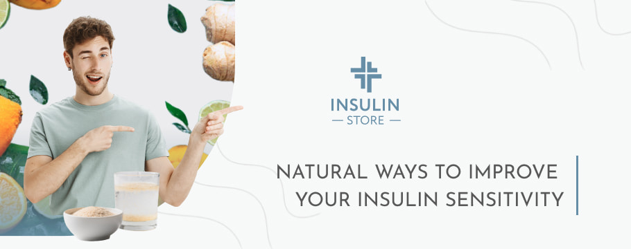 Natural Ways to Improve Your Insulin Sensitivity