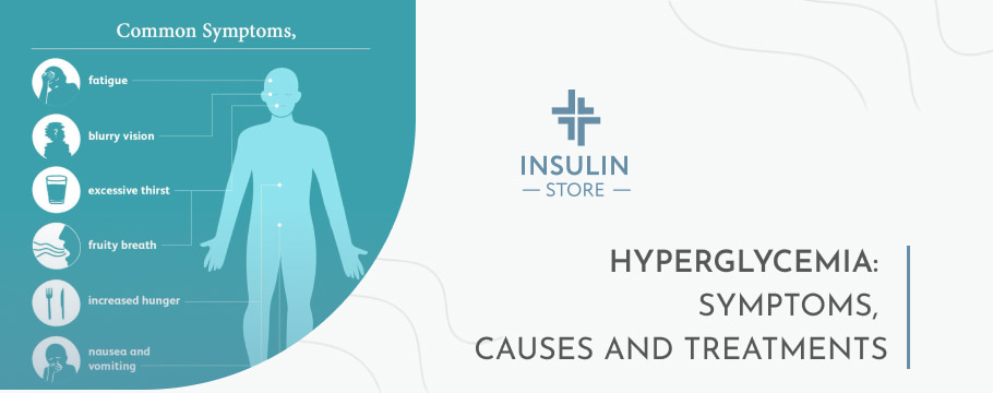 Hyperglycemia: Symptoms, Causes, and Treatments