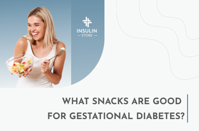 Snacks for Gestational Diabetes