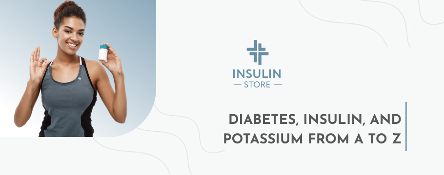 Internal _ Diabetes, Insulin, and Potassium from A to Z