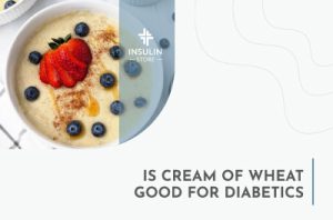 is cream of wheat good for diabetics