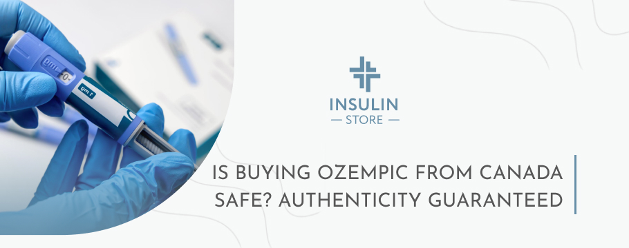 ozempic from canada safe authenticity guaranteed