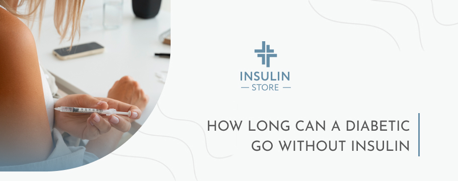 diabetic without insulin