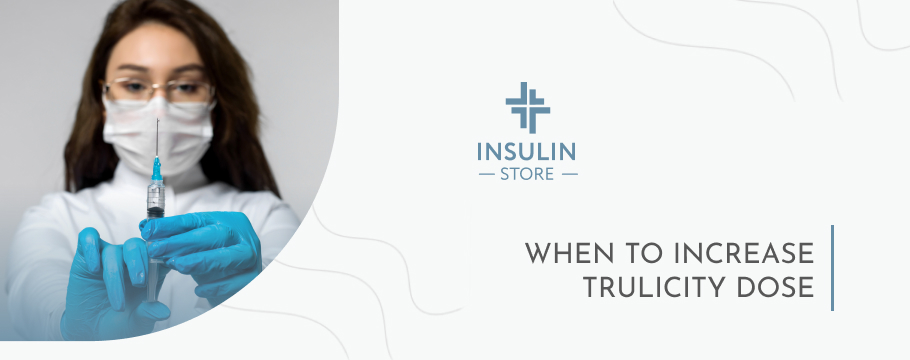when to increase trulicity dose