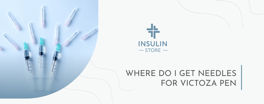 where do i get needles for victoza pen